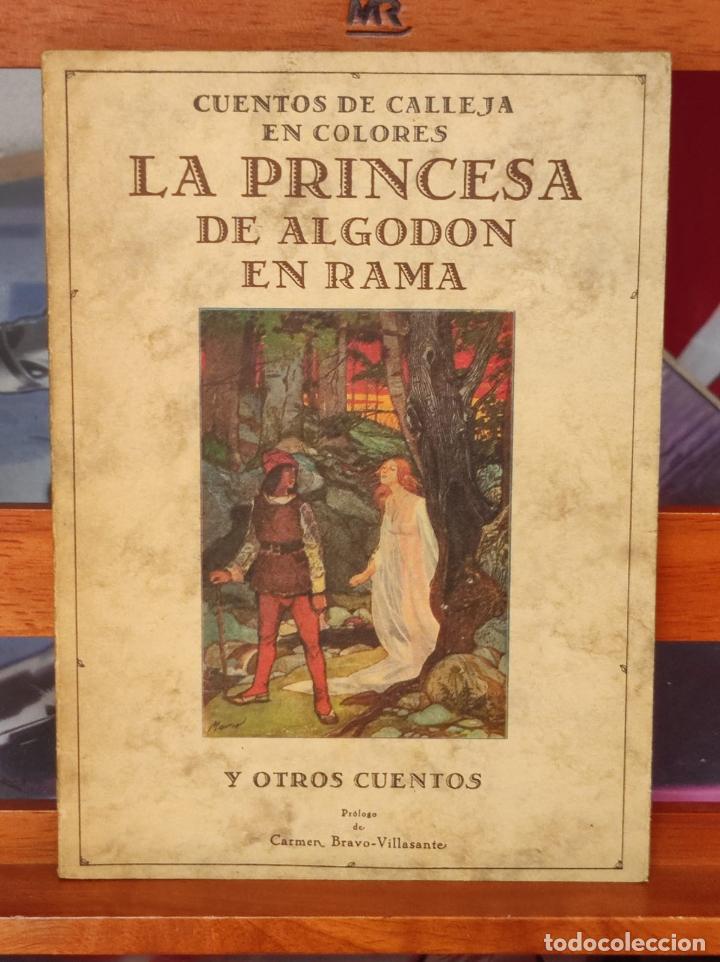 Libros de segunda mano: LA PRINCESA DE ALGODON EN RAMA Y OTROS CUENTOS - Cuentos de calleja en colores (IB6717AF)