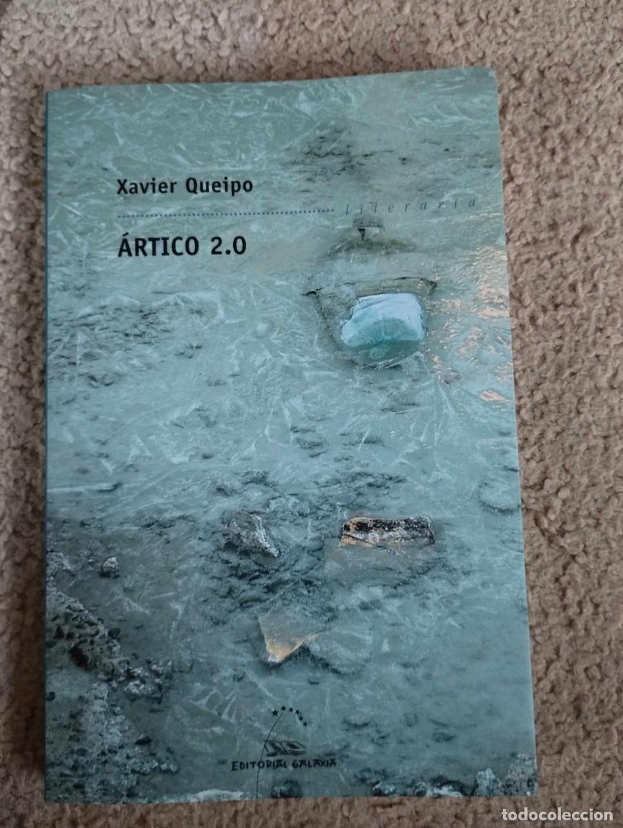 Libros de segunda mano: &Aacute;rtico 2.0 (de Xavier Queipo) - Foto 1