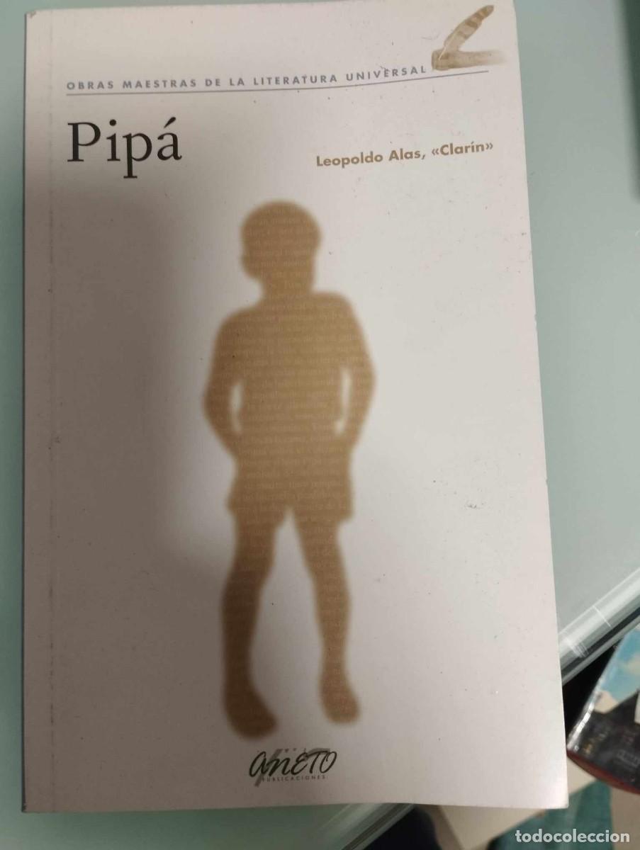 Libros de segunda mano: Pip&aacute; (de Clar&iacute;n) - Foto 1