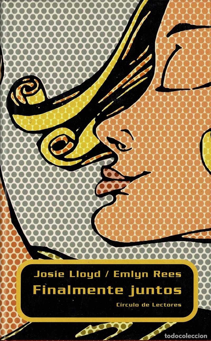 Libros de segunda mano: Finalmente juntos - Josie Lloyd, Emlyn Rees - Foto 1