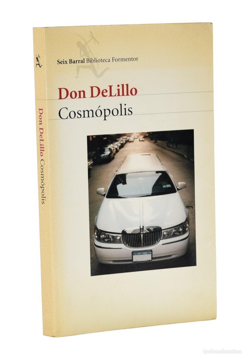 Libros de segunda mano: COSM&Oacute;POLIS - DELILLO, Don - Foto 1