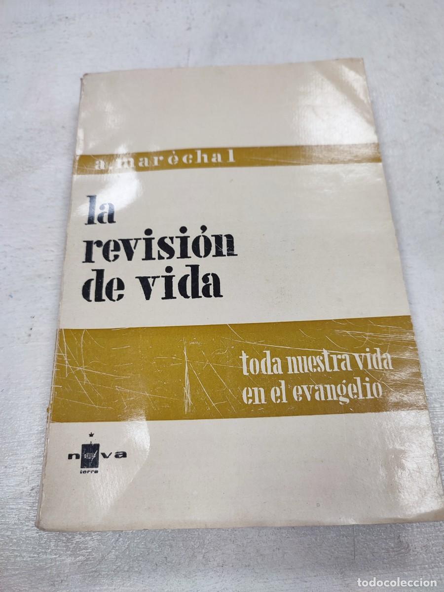 Libros de segunda mano: LA REVISION DE VIDA A. MERCHAL EST2 - Foto 1