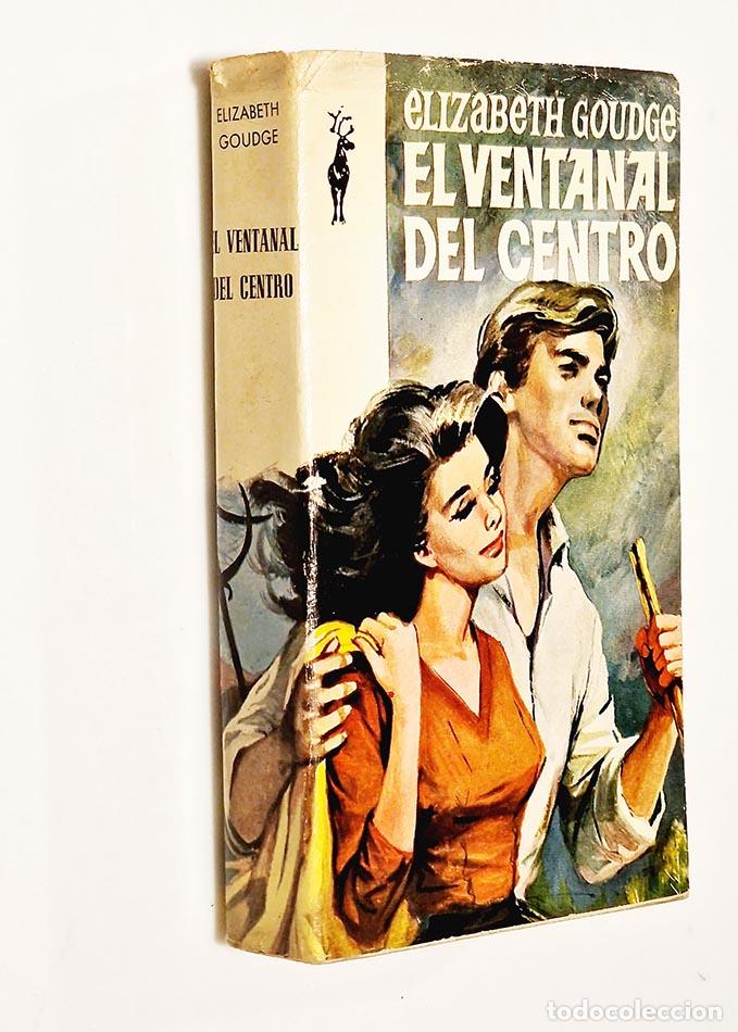 Libros de segunda mano: EL VENTANAL DEL CENTRO - GOUDGE, Elizabeth - Foto 1