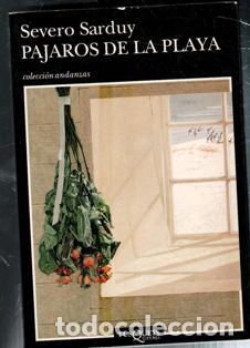 Libros de segunda mano: P&aacute;jaros de la playa, Severo Sarduy - Foto 2