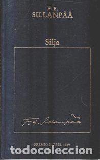 Libros de segunda mano: Silja, F.E. silanpaa - Foto 1