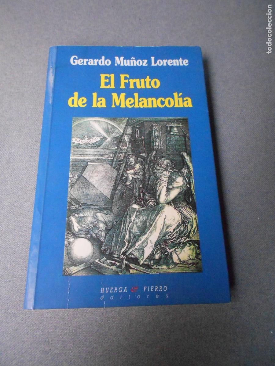 Libros de segunda mano: EL FRUTO DE LA MELANCOLIA - Foto 1