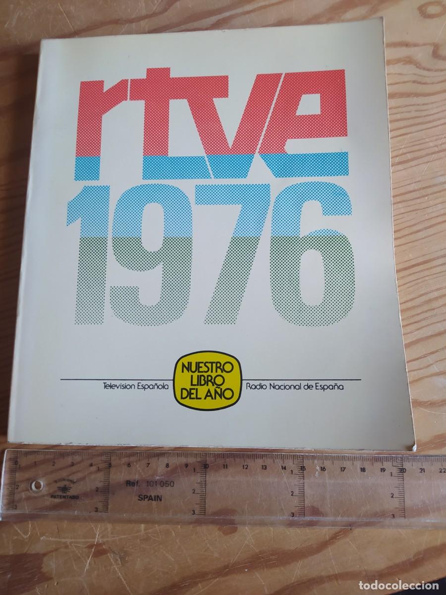 Libros de segunda mano: RTVE 1976. Nuestro libro del a&ntilde;o - Foto 2