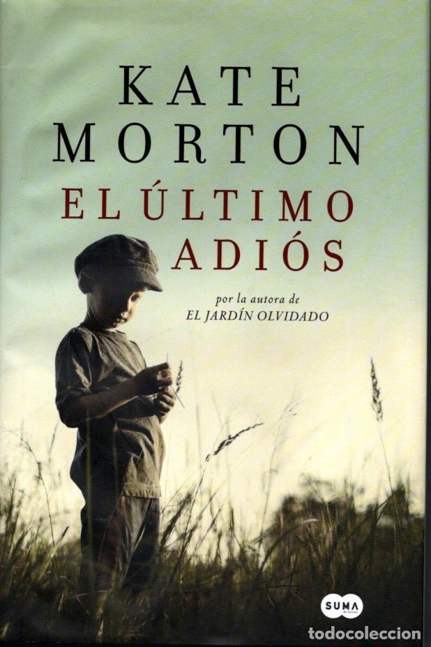 Libros de segunda mano: EL &Uacute;LTIMO ADI&Oacute;S - KATE MORTON - Foto 1