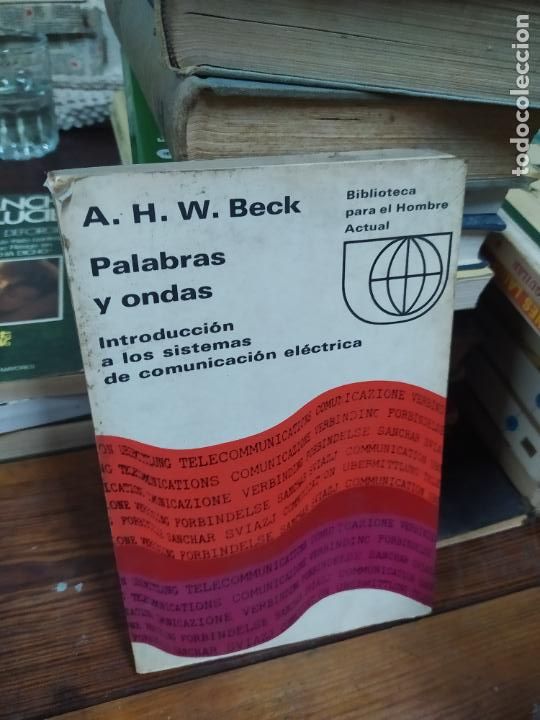Libri di seconda mano: Palabras y ondas. A.H.W. Beck. L.16184-1421