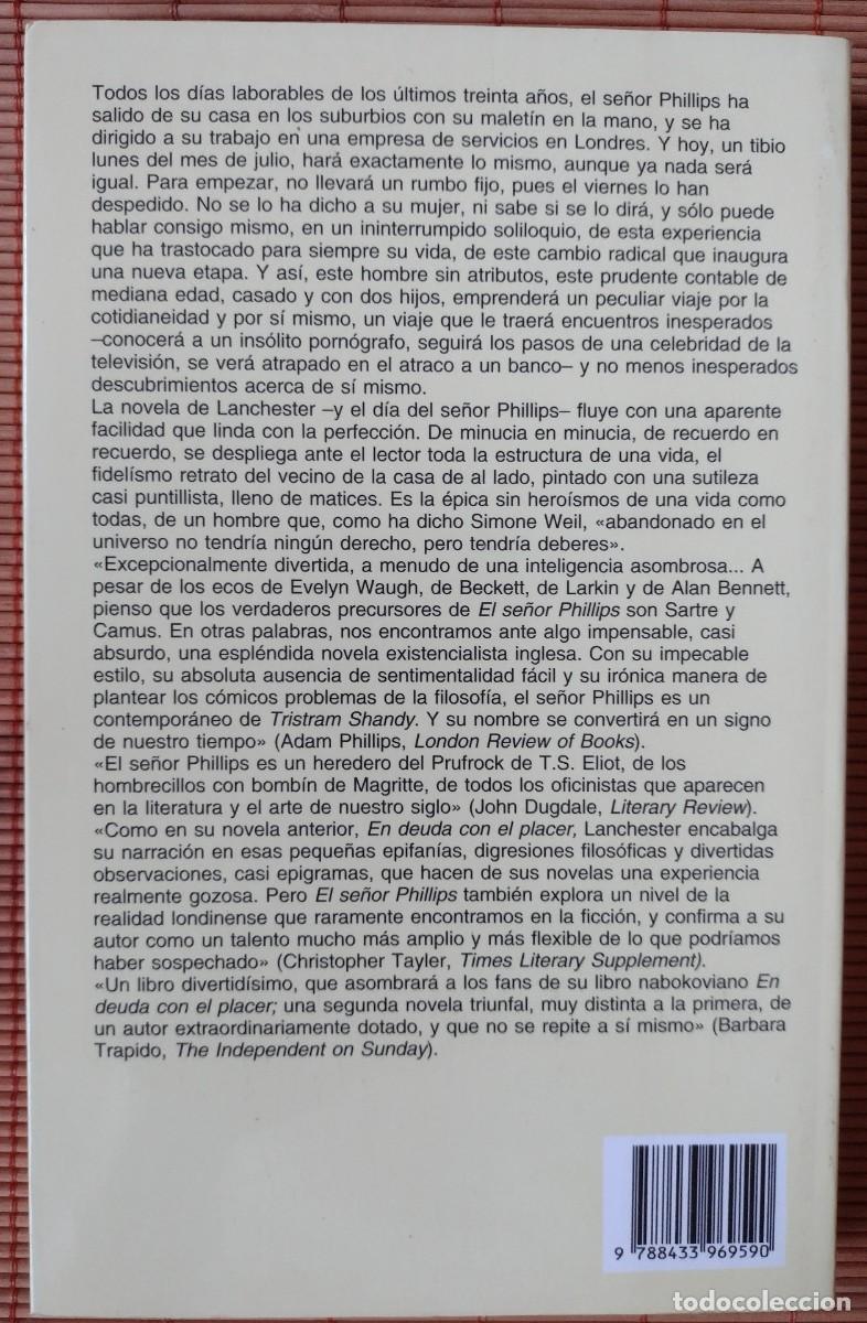 Libros de segunda mano: LANCHESTER, JOHN. EL SE&Ntilde;OR PHILLIPS - Foto 2