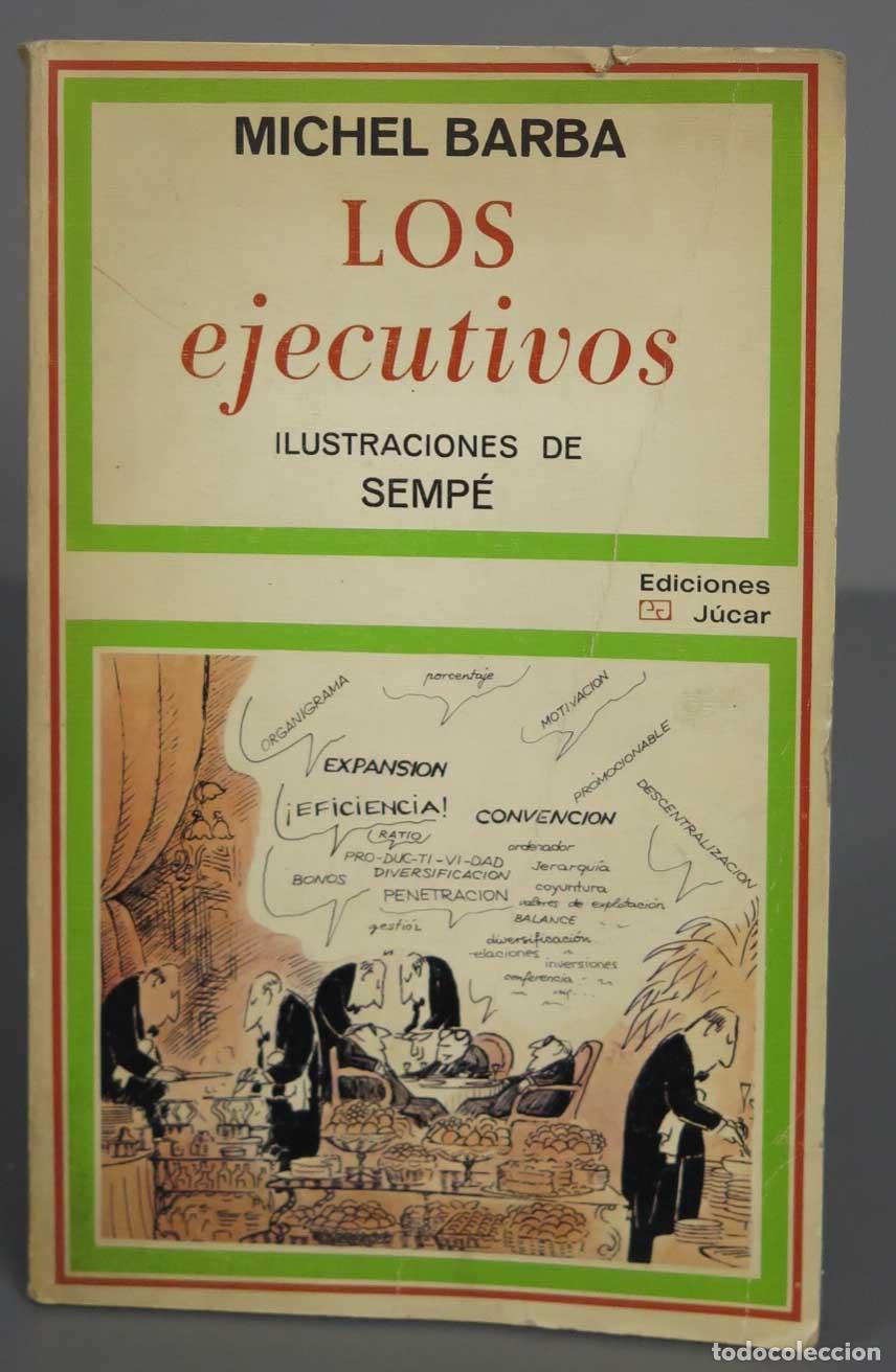 Libros de segunda mano: Los ejecutivos. BARBA. 1973 - Foto 1