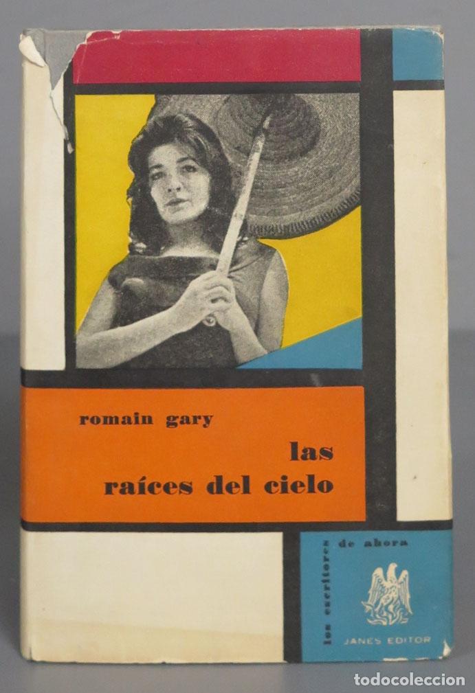 Libros de segunda mano: Las ra&iacute;ces del cielo. Gary. 1958 - Foto 1