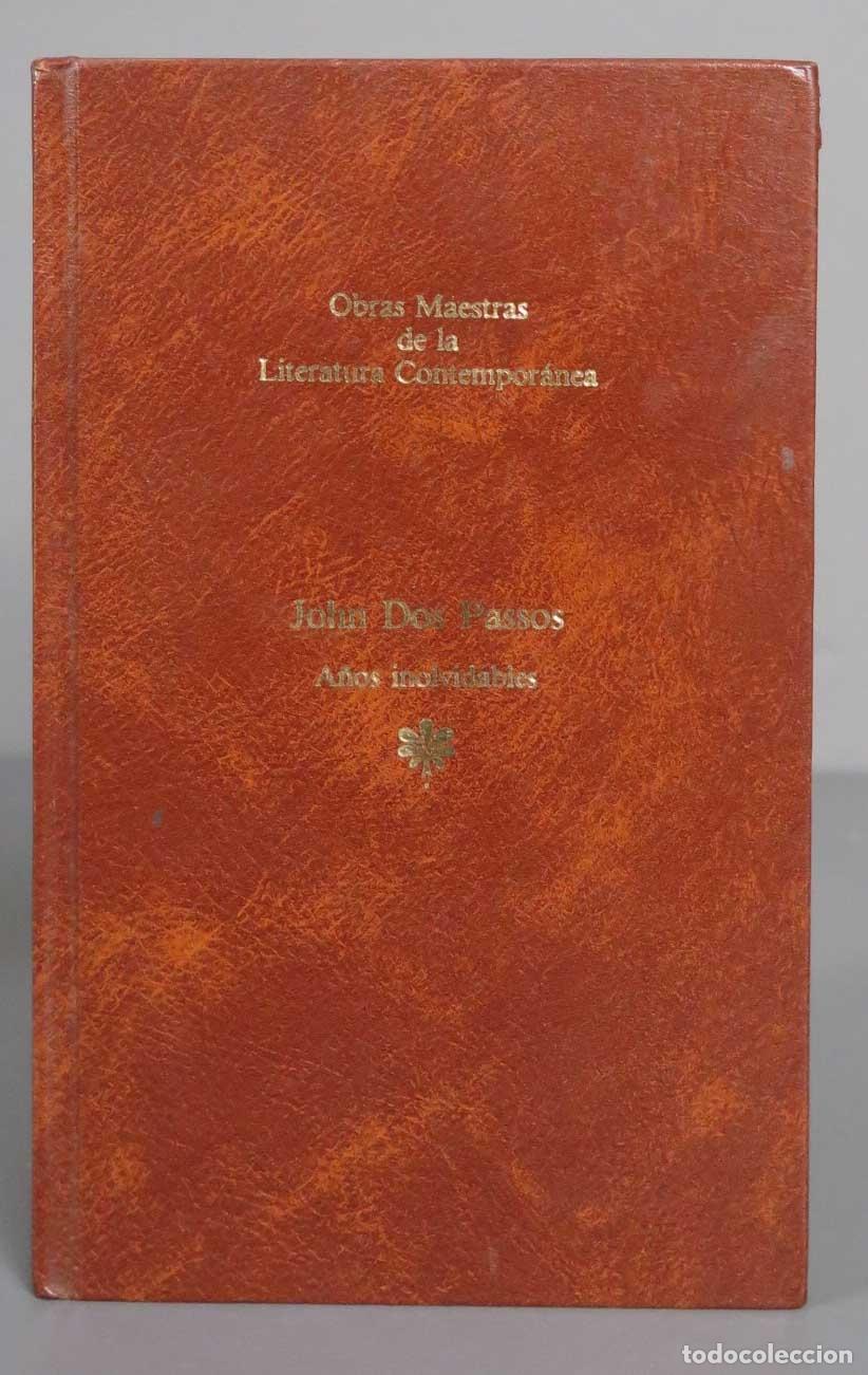 Libros de segunda mano: A&ntilde;os Inolvidables. John Dos Passos - Foto 1