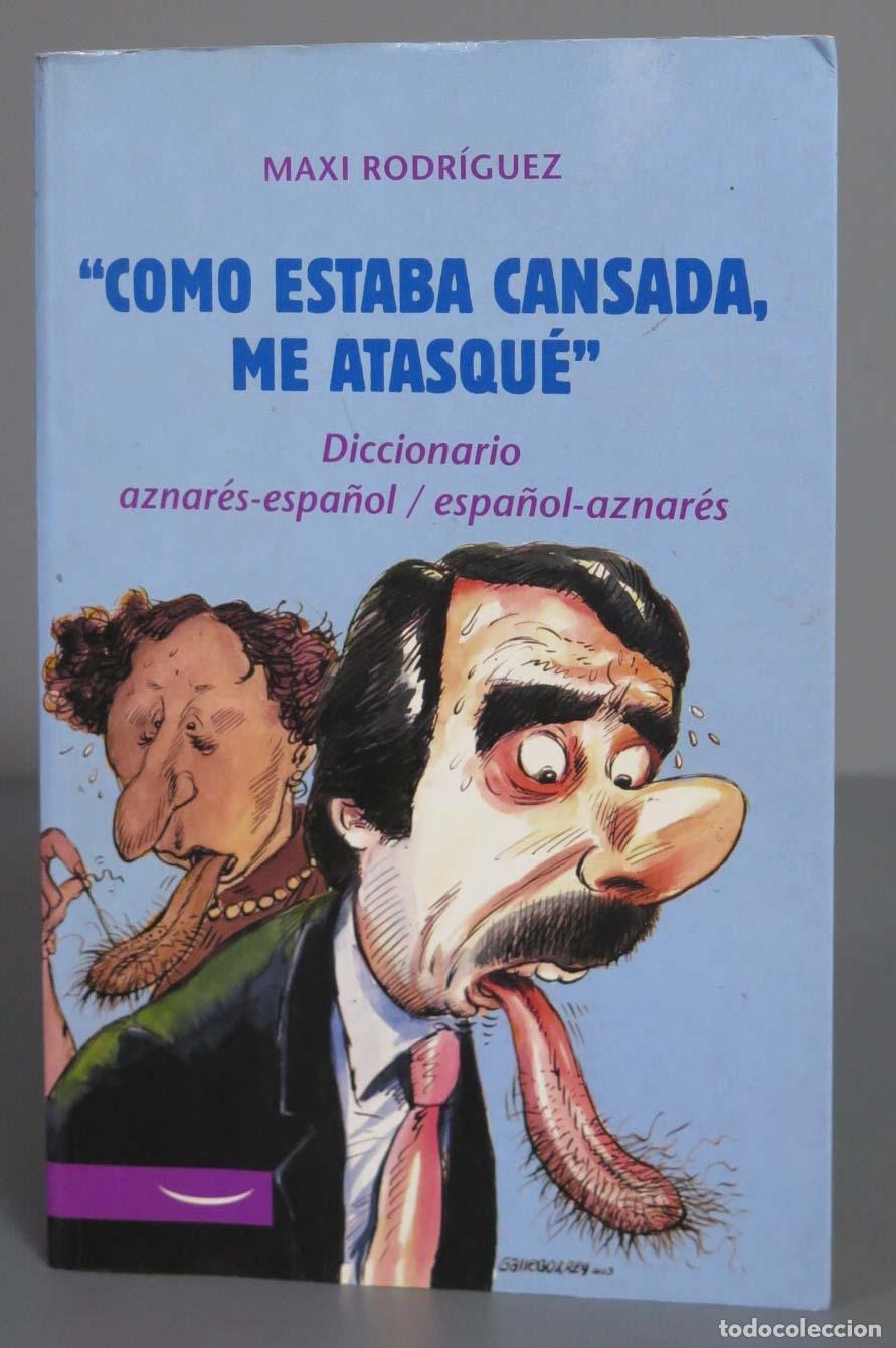 Libros de segunda mano: &acute;Como estaba cansada, me atasqu&eacute;&acute;. MAXI - Foto 1