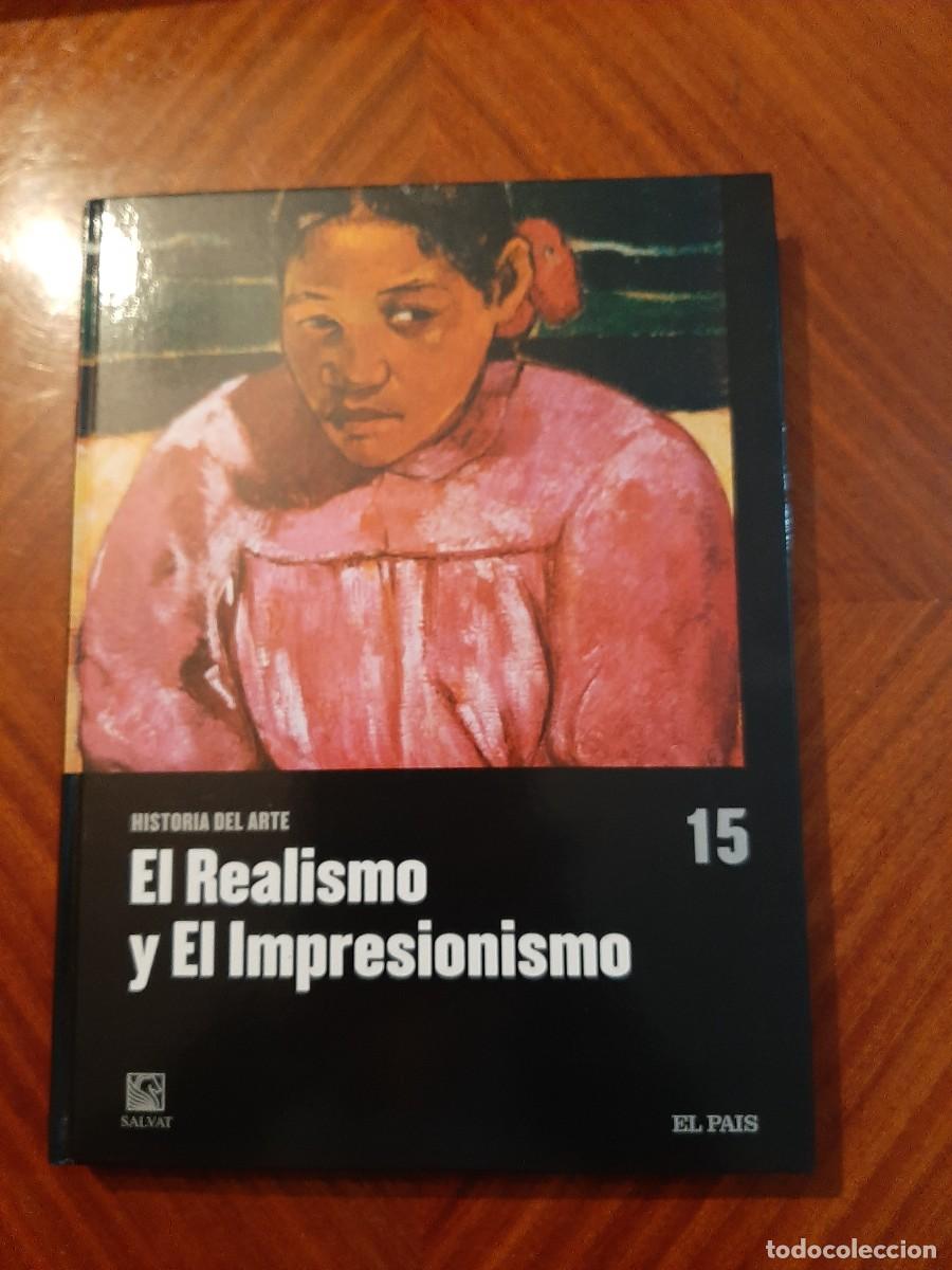 Libros de segunda mano: LIBRO EL REALISMO Y EL IMPRESIONISMO - Foto 1