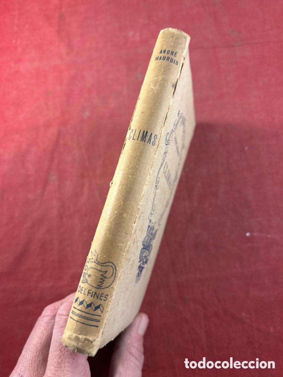 Libros de segunda mano: ANDR&Eacute; MAUROIS. CLIMAS - Foto 2