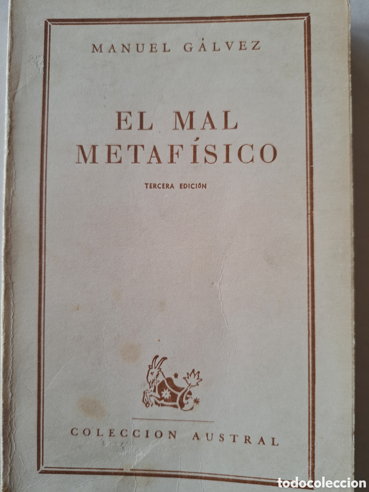 Libros de segunda mano: El mal metaf&iacute;sico Manuel G&aacute;lvez - Foto 1
