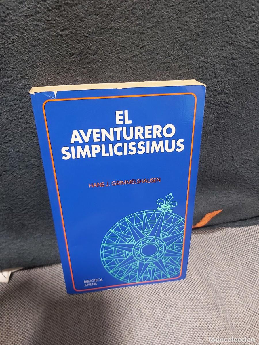 Gebrauchte B&uuml;cher: EL AVENTURERO SIMPLICISSIMUS: HANS J. GRIMMELSHAUSEN