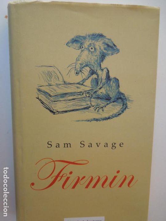 Libros de segunda mano: FIRMIN - SAN SAVAGE - C&Iacute;RCULO DE LECTORES 2007. - Foto 1