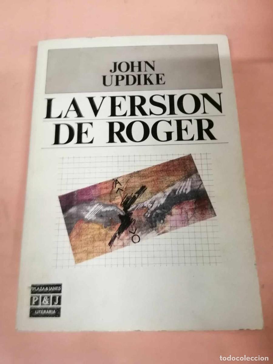 Libros de segunda mano: LA VERSION DE ROGER (JOHN UPDIKE) - Foto 1