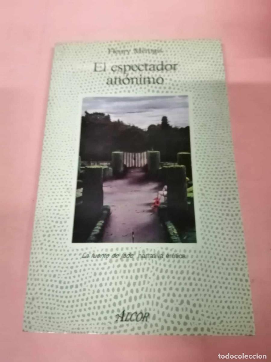 EL ESPECTADOR ANONIMO FLEURY MEROGIS