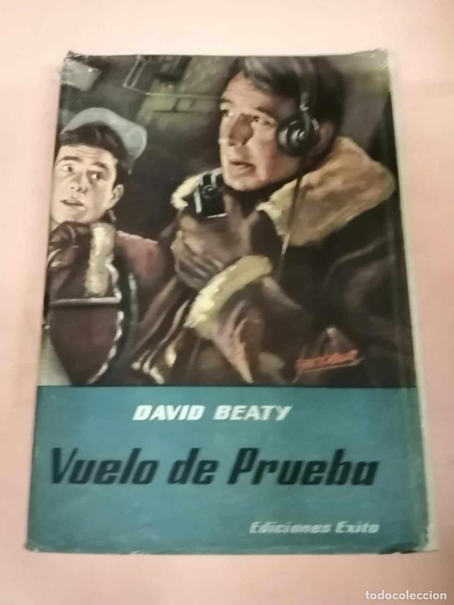 Libros de segunda mano: VUELO DE PRUEBA (DAVID BEATY) - Foto 1
