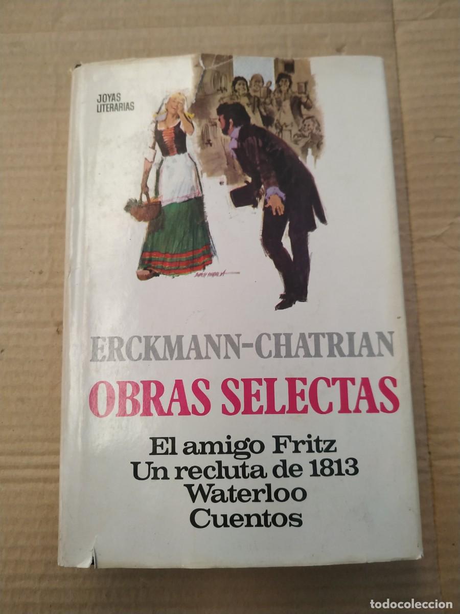 Libros de segunda mano: Obras selectas - Erckmann y Chatrian. Bruguera - Foto 1