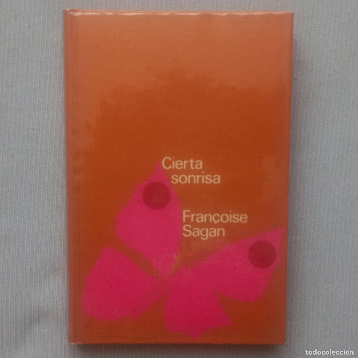Libros de segunda mano: CIERTA SONRISA - FRAN&Ccedil;OISE SAGAN - Foto 1