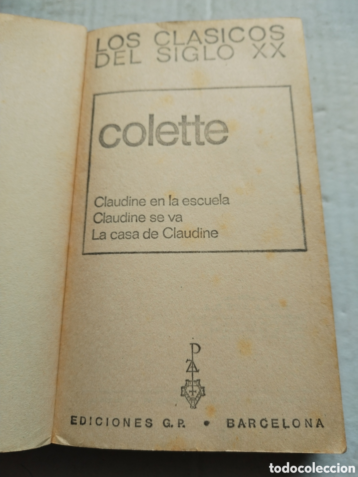 Libros de segunda mano: CLAUDINE EN LA ESCUELA/COLETTE - Foto 2