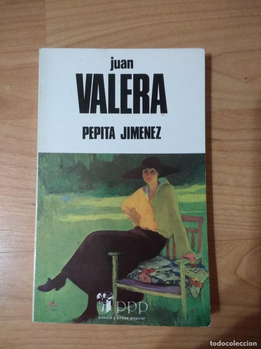 Second hand books: PEPITA JIM&Eacute;NEZ JUAN VALERA POES&Iacute;A Y PROSA POPULAR 1982