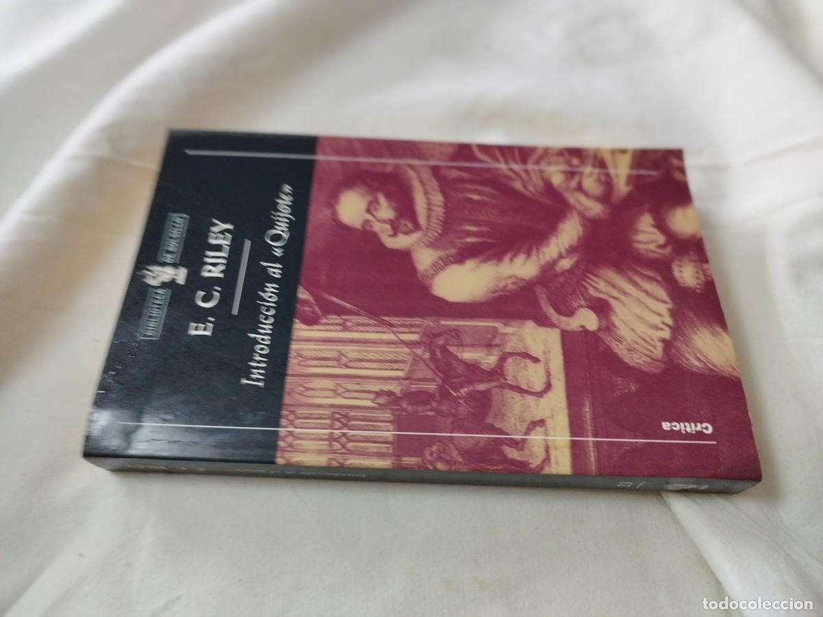 Libros de segunda mano: INTRODUCCION AL QUIJOTE / E.C.RILEY / PU-SA-05 - Foto 1
