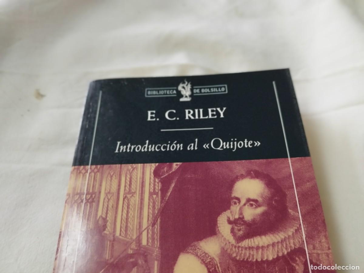 Libros de segunda mano: INTRODUCCION AL QUIJOTE / E.C.RILEY / PU-SA-05 - Foto 2