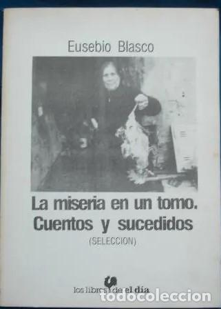 Libros de segunda mano: La miseria en un tomo. Eusebio Blasco - Foto 1