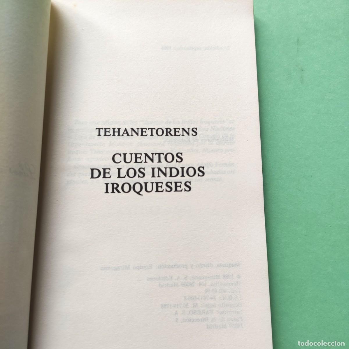 Libros de segunda mano: CUENTOS DE LOS INDIOS IROQUESES **THEHANETORENS ** CON CUADERNILLO SEPARATA ** JUANI - Foto 4