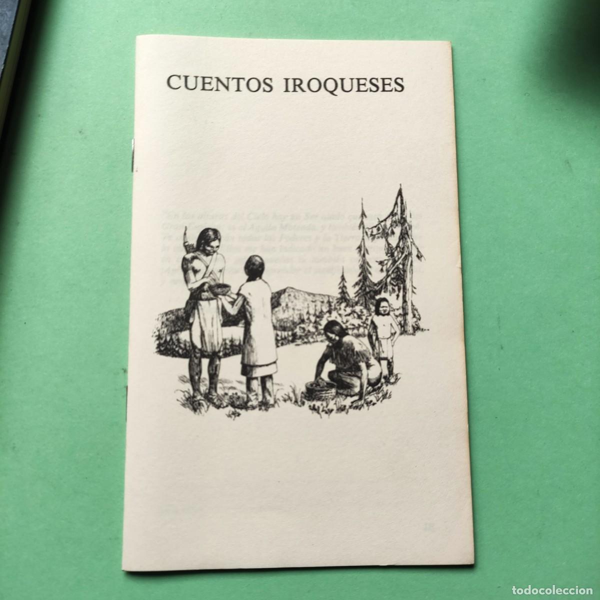Libros de segunda mano: CUENTOS DE LOS INDIOS IROQUESES **THEHANETORENS ** CON CUADERNILLO SEPARATA ** JUANI - Foto 11