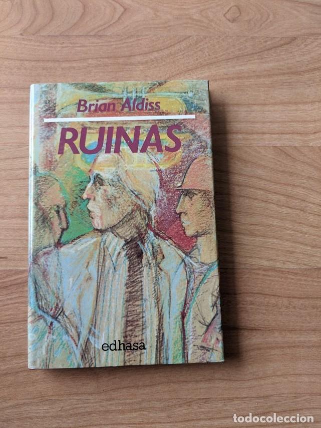 Libros de segunda mano: RUINAS BRIAN ALDISS EDHASA 1989 - Foto 1
