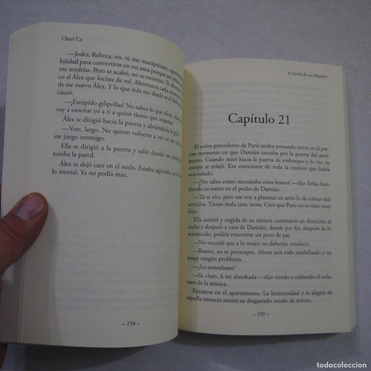 Libros de segunda mano: A TRAV&Eacute;S DE SU OBJETIVO - CHARY CA - 2015 - Foto 7