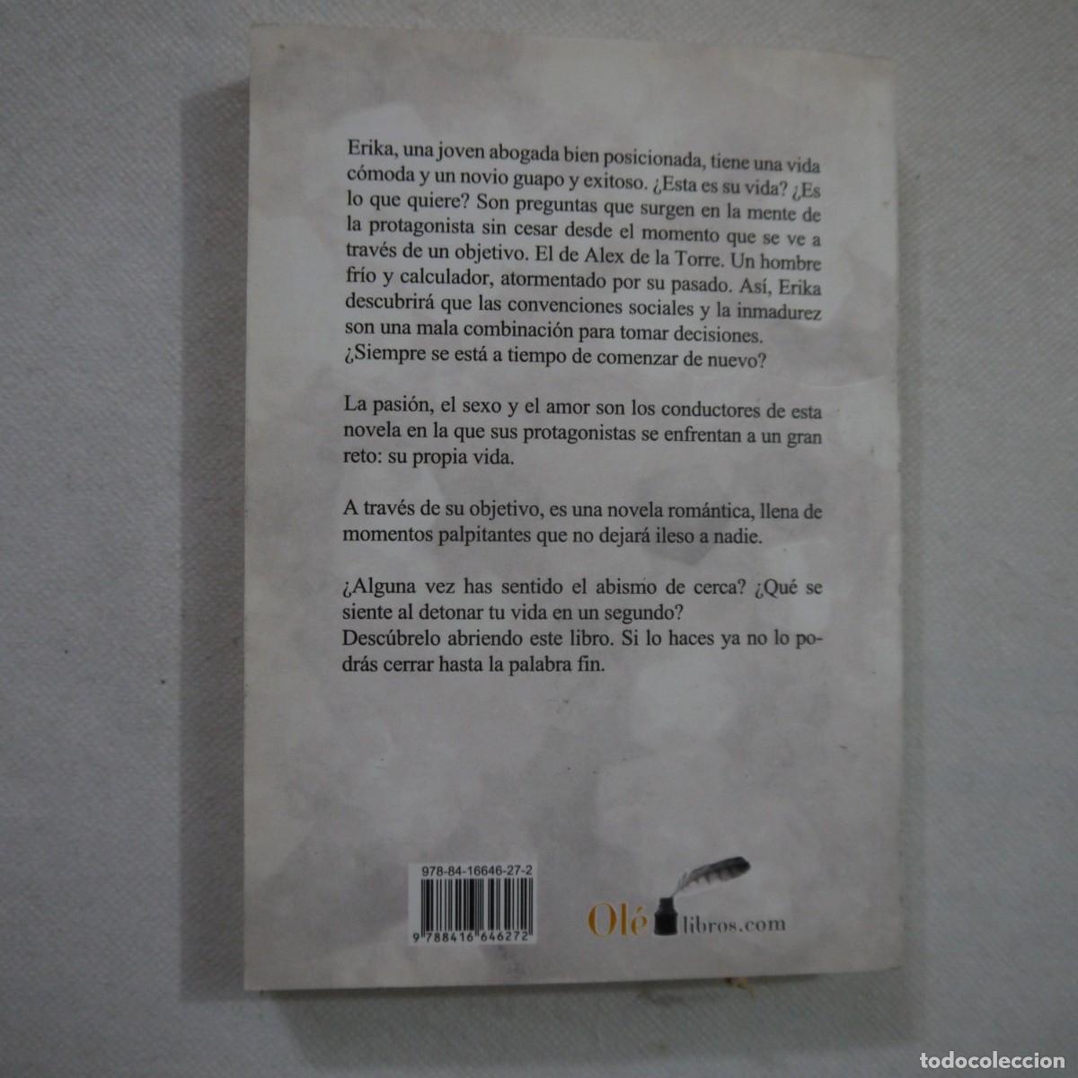 Libros de segunda mano: A TRAV&Eacute;S DE SU OBJETIVO - CHARY CA - 2015 - Foto 9