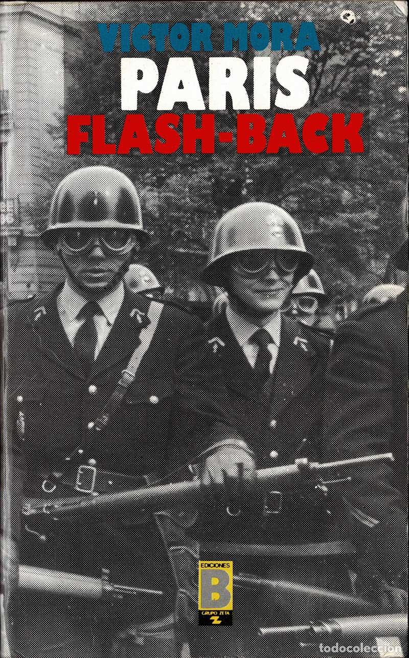 Libros de segunda mano: Par&iacute;s Flash-Back - V&iacute;ctor Mora - Foto 1