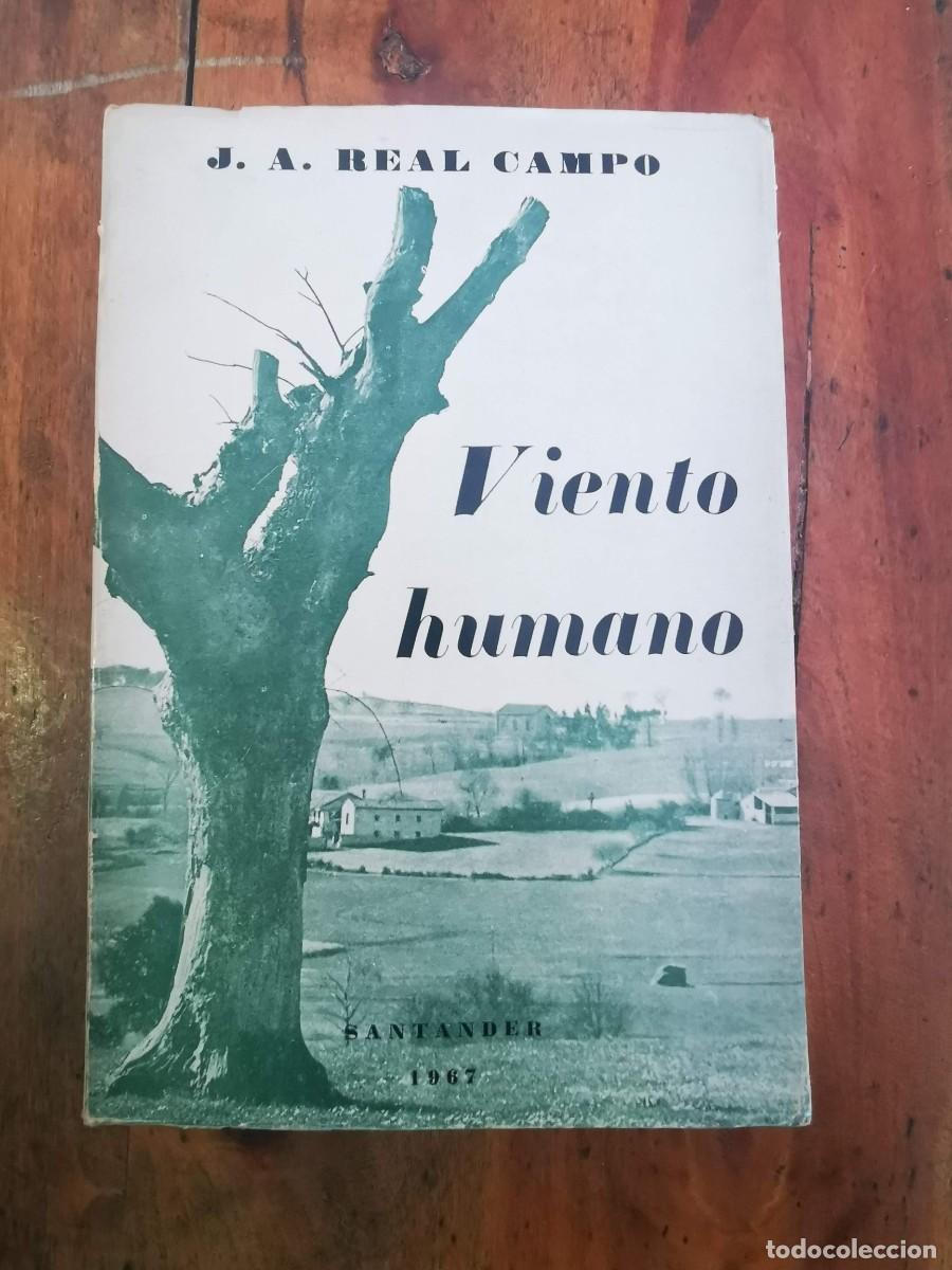 Libri di seconda mano: REAL CAMPO, J.A. Viento humano