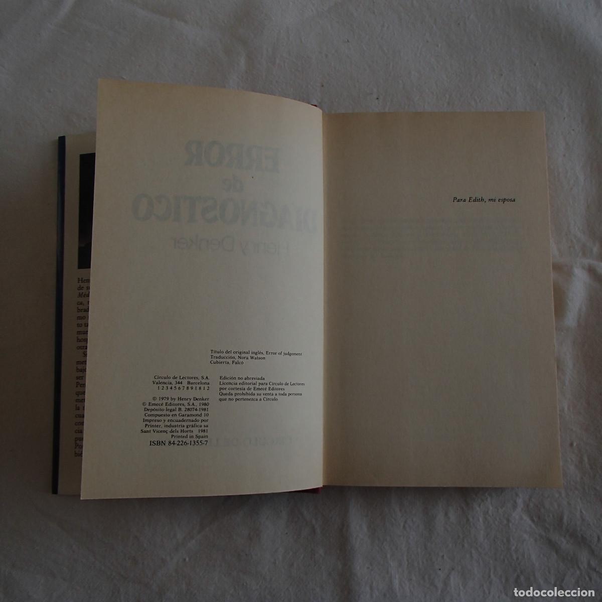 Libros de segunda mano: ERROR DE DIAGN&Oacute;STICO - HENRY DENKER (C&Iacute;RCULO DE LECTORES) NOVELA - Foto 4
