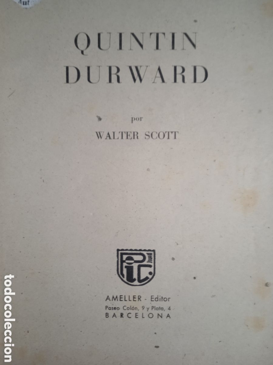 Libros de segunda mano: QUINTIN DURWARD / WALTER SCOTT -ED. AMELLER - Foto 2