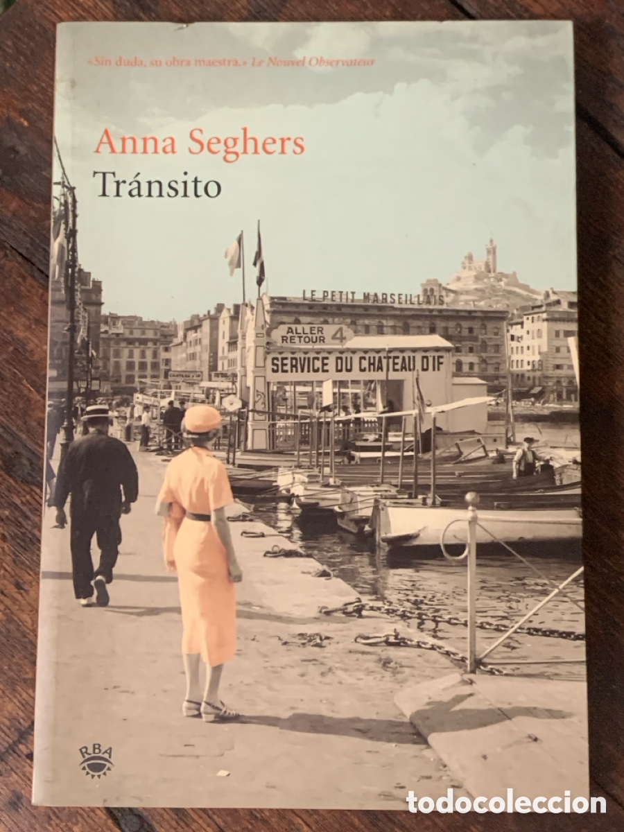 Libros de segunda mano: Tr&aacute;nsito, Anna Seghers - RBA 2005 - Foto 1