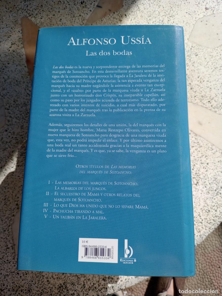 Libros de segunda mano: LIBRO DE ALFONSO USS&Iacute;A TITULADO LAS DOS BODAS - Foto 2