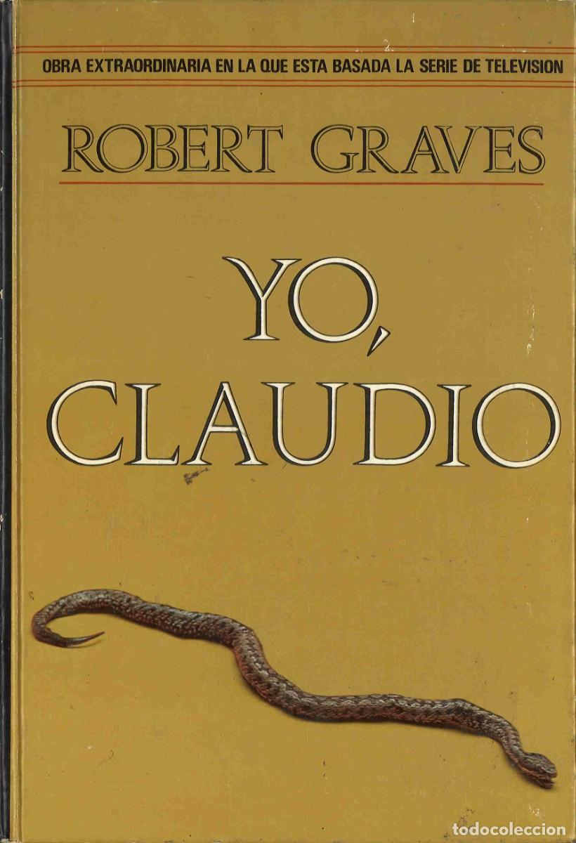 Libros de segunda mano: Yo, Claudio. Robert Graves. 1979 - Foto 1