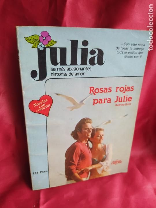 Second hand books: Rosas rojas para Julie. Katrina Britt. 1983. L.12229-447