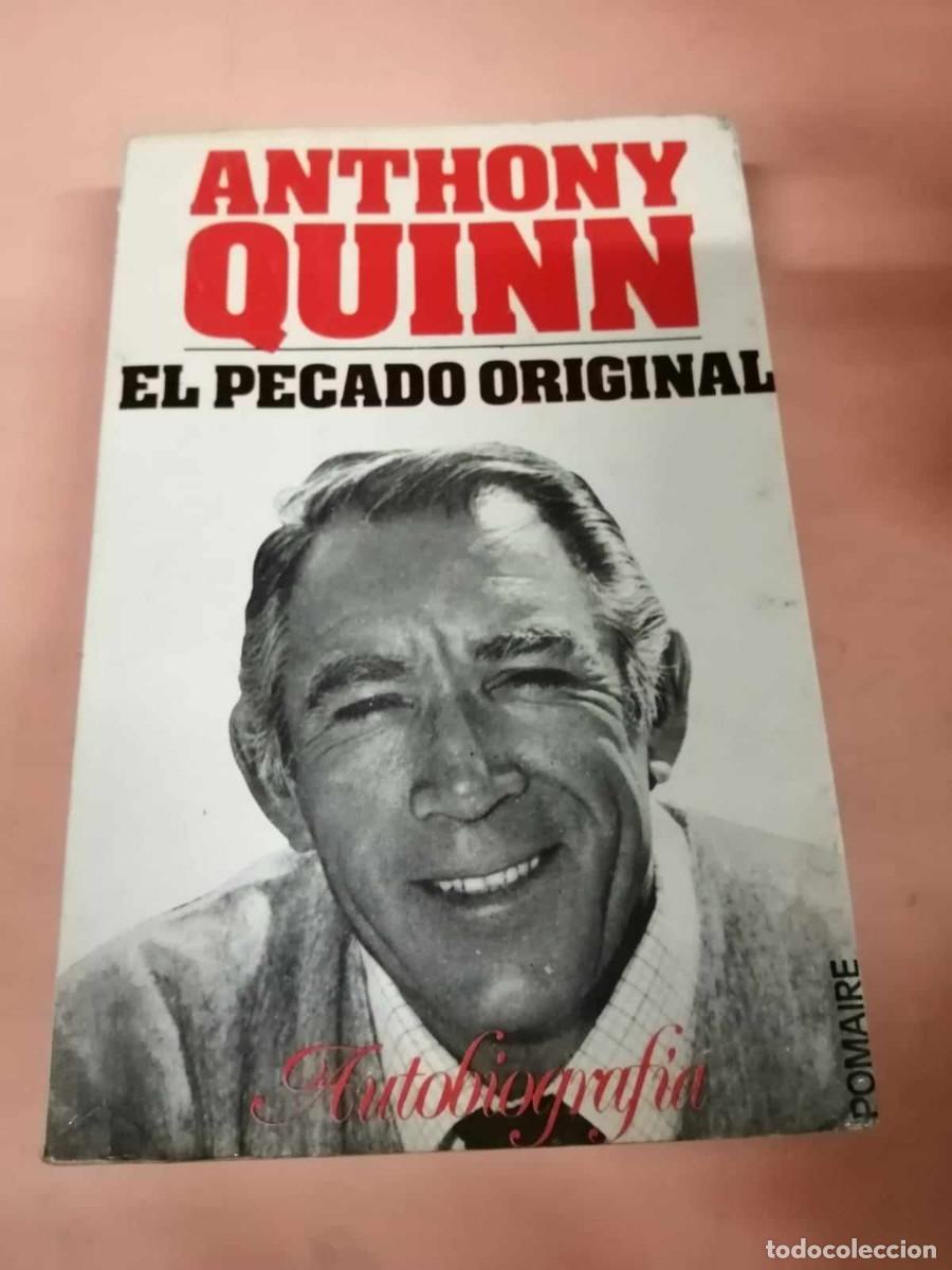 Libros de segunda mano: EL PECADO ORIGINAL (ANTHONY QUINN) - Foto 1
