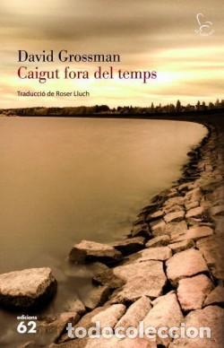 Libros de segunda mano: Caigut fora del temps - David Grossman - 2012 - Foto 1