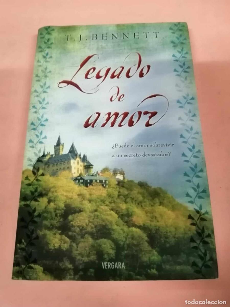 Libros de segunda mano: LEGADO DE AMOR (T. J. BENNETT) - Foto 1