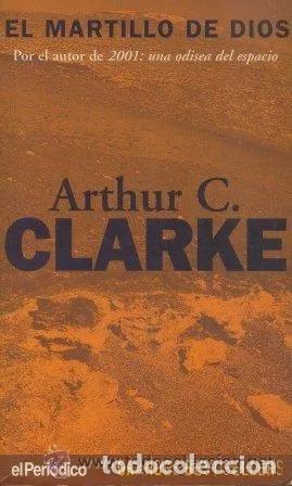 Libros de segunda mano: El martillo de Dios. Arthur C. Clarke - Foto 1